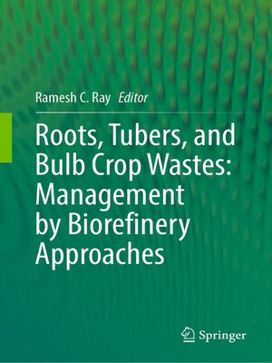 cover image of Roots, Tubers, and Bulb Crop Wastes
